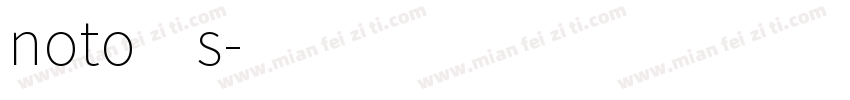 noto s字体转换
